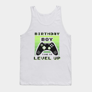 Birthday Boy Time to Level Up Video Game Birthday Gift Boy Tank Top